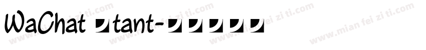 WaChat Stant字体转换